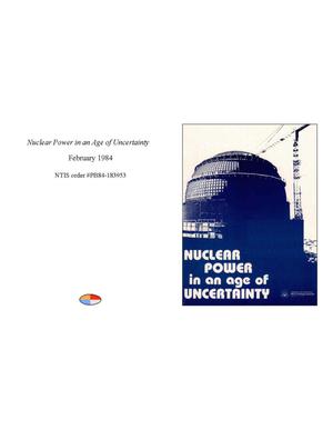 Nuclear Power in an Age of Uncertainty
