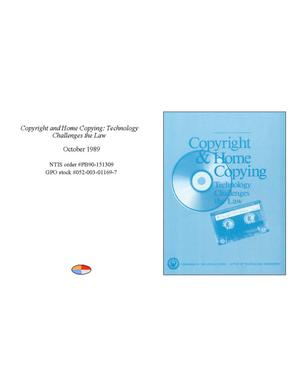 Copyright and Home Copying: Technology Challenges the Law