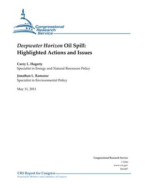 Deepwater Horizon Oil Spill: Highlighted Actions and Issues