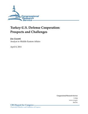 Turkey-U.S. Defense Cooperation: Prospects and Challenges