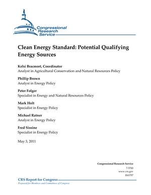 Clean Energy Standard: Potential Qualifying Energy Sources