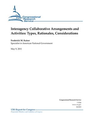 Interagency Collaborative Arrangements and Activities: Types, Rationales, Considerations