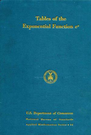 Tables of the Exponential Function e [Superscript X]