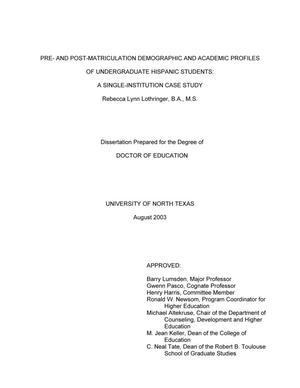Pre- and Post-matriculation Demographic and Academic Profiles of Undergraduate Hispanic Students: A Single Institution Case Study