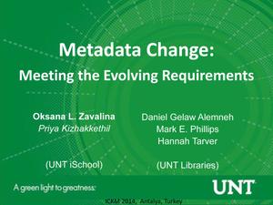 Metadata Change: Meeting the Evolving Requirements