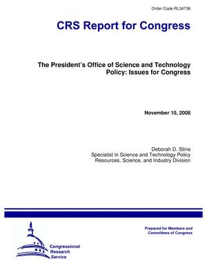 The President's Office of Science and Technology Policy: Issues for Congress