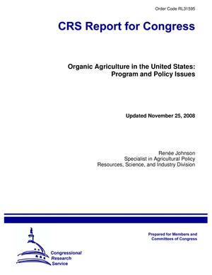Organic Agriculture in the United States: Program and Policy Issues
