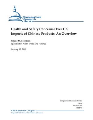 Primary view of object titled 'Health and Safety Concerns Over U.S. Imports of Chinese Products: An Overview'.
