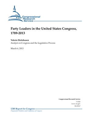 Party Leaders in the United States Congress, 1789-2013