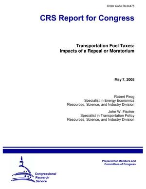 Transportation Fuel Taxes: Impacts of a Repeal or Moratorium