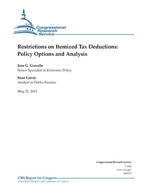 Restrictions on Itemized Tax Deductions: Policy Options and Analysis