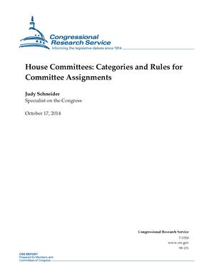 House Committees: Categories and Rules for Committee Assignments