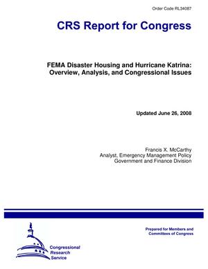 FEMA Disaster Housing and Hurricane Katrina: Overview, Analysis, and Congressional Issues
