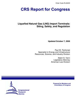 Liquefied Natural Gas (LNG) Import Terminals: Siting, Safety, and Regulation