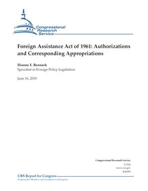 Foreign Assistance Act of 1961: Authorizations and Corresponding Appropriations