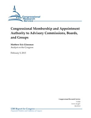 Congressional Membership and Appointment Authority to Advisory Commissions, Boards, and Groups