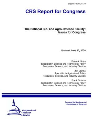 Primary view of object titled 'The National Bio- and Agro-Defense Facility: Issues for Congress'.