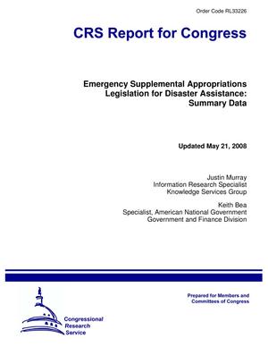 Emergency Supplemental Appropriations Legislation for Disaster Assistance: Summary Data