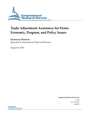 Trade Adjustment Assistance for Firms: Economic, Program, and Policy Issues