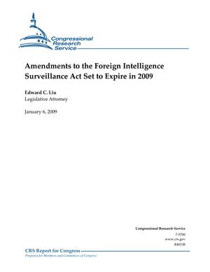 Amendments to the Foreign Intelligence Surveillance Act (FISA) Set to Expire February 28, 2010