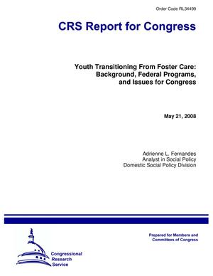 Youth Transitioning From Foster Care: Background, Federal Programs, and Issues for Congress