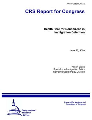 Health Care for Noncitizens in Immigration Detention