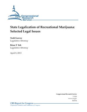 State Legalization of Recreational Marijuana: Selected Legal Issues