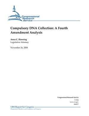 Compulsory DNA Collection: A Fourth Amendment Analysis