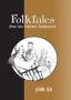 Book: Folktales from the Helotes Settlement
