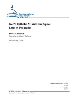 Primary view of object titled 'Iran's Ballistic Missile and Space Launch Programs'.