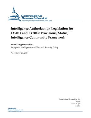 Intelligence Authorization Legislation for FY2014 and FY2015: Provisions, Status, Intelligence Community Framework
