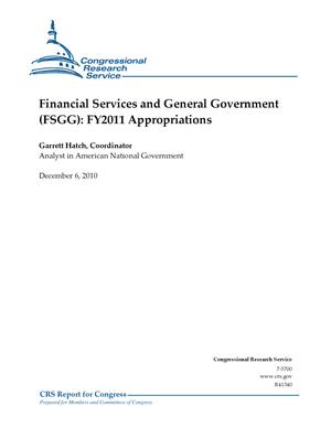Financial Services and General Government (FSGG): FY2011 Appropriations