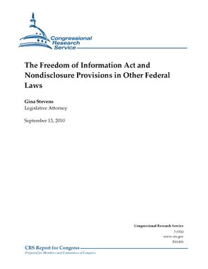 The Freedom of Information Act and Nondisclosure Provisions in Other Federal Laws