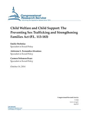 Child Welfare and Child Support: The Preventing Sex Trafficking and Strengthening Families Act (P.L. 113-183)