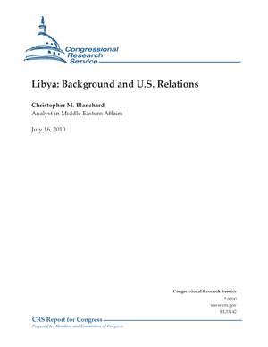 Primary view of object titled 'Libya: Background and U.S. Relations'.