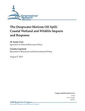 The Deepwater Horizon Oil Spill: Coastal Wetland and Wildlife Impacts and Response