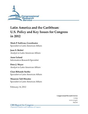 Latin America and the Caribbean: U.S. Policy and Key Issues for Congress in 2012