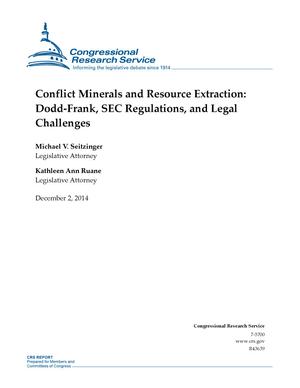 Conflict Minerals and Resource Extraction: Dodd-Frank, SEC Regulations, and Legal Challenges