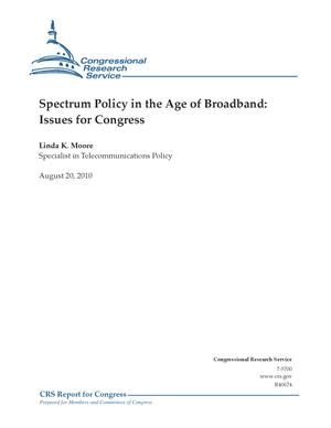 Spectrum Policy in the Age of Broadband: Issues for Congress