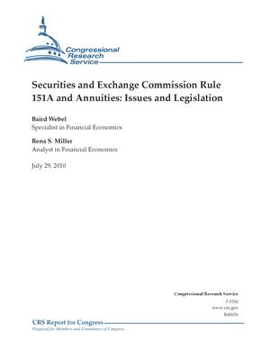 Securities and Exchange Commission Rule 151A and Annuities: Issues and Legislation