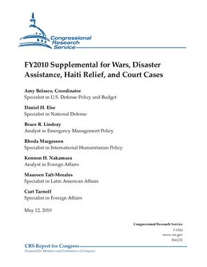 FY2010 Supplemental for Wars, Disaster Assistance, Haiti Relief, and Other Programs