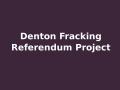 Thumbnail image of item number 1 in: 'Denton Fracking Referendum Project'.