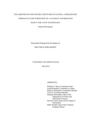 Primary view of object titled 'The Adoption of Open Source Software in Uganda: a Pragmatist Approach to the Formation of a National Information Policy for a New Technology'.