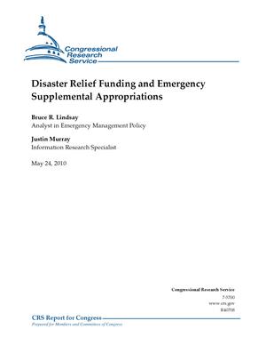 Disaster Relief Funding and Emergency Supplemental Appropriations