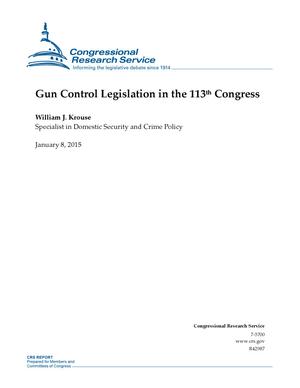Gun Control Legislation in the 113th Congress