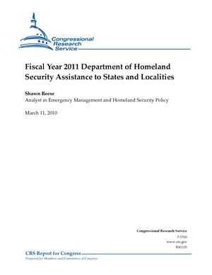 Fiscal Year 2011 Department of Homeland Security Assistance to States and Localities