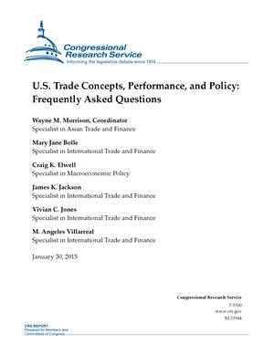 Primary view of object titled 'U.S. Trade Concepts, Performance, and Policy: Frequently Asked Questions'.