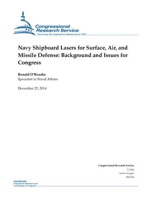 Navy Shipboard Lasers for Surface, Air, and Missile Defense: Background and Issues for Congress