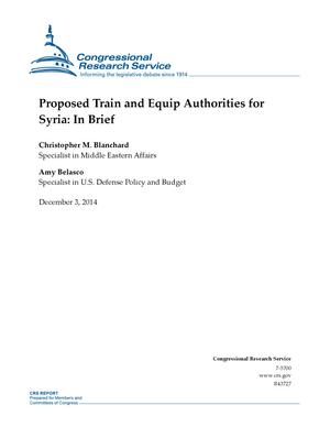 Proposed Train and Equip Authorities for Syria: In Brief