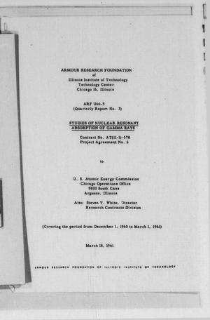 Studies of nuclear resonant absorption of gamma rays : quarterly report no. 3 covering the period from December 1, 1960 to March 1, 1961